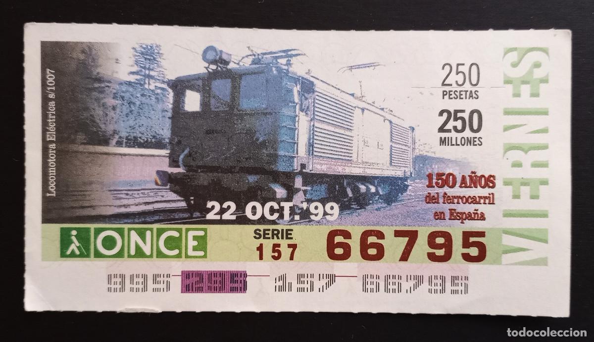 Cupones ONCE: CUP&Oacute;N ONCE - 22-OCTUBRE-1999 - 150 A&Ntilde;OS DE FERROCARRIL EN ESPA&Ntilde;A, LOCOMOTORA EL&Eacute;CTRICA s1007