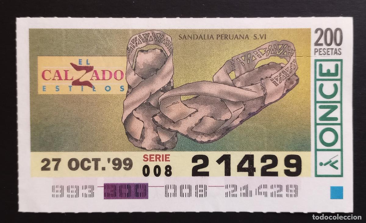 Cupones ONCE: CUP&Oacute;N ONCE - 27-OCTUBRE-1999 - CALZADO ESTILOS, SANDALIA PERUANA S.VI