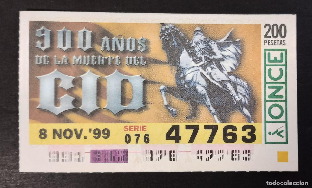Cupones ONCE: CUP&Oacute;N ONCE - 8-NOVIEMBRE-1999 - 900 A&Ntilde;OS DE LA MUERTE DEL CID