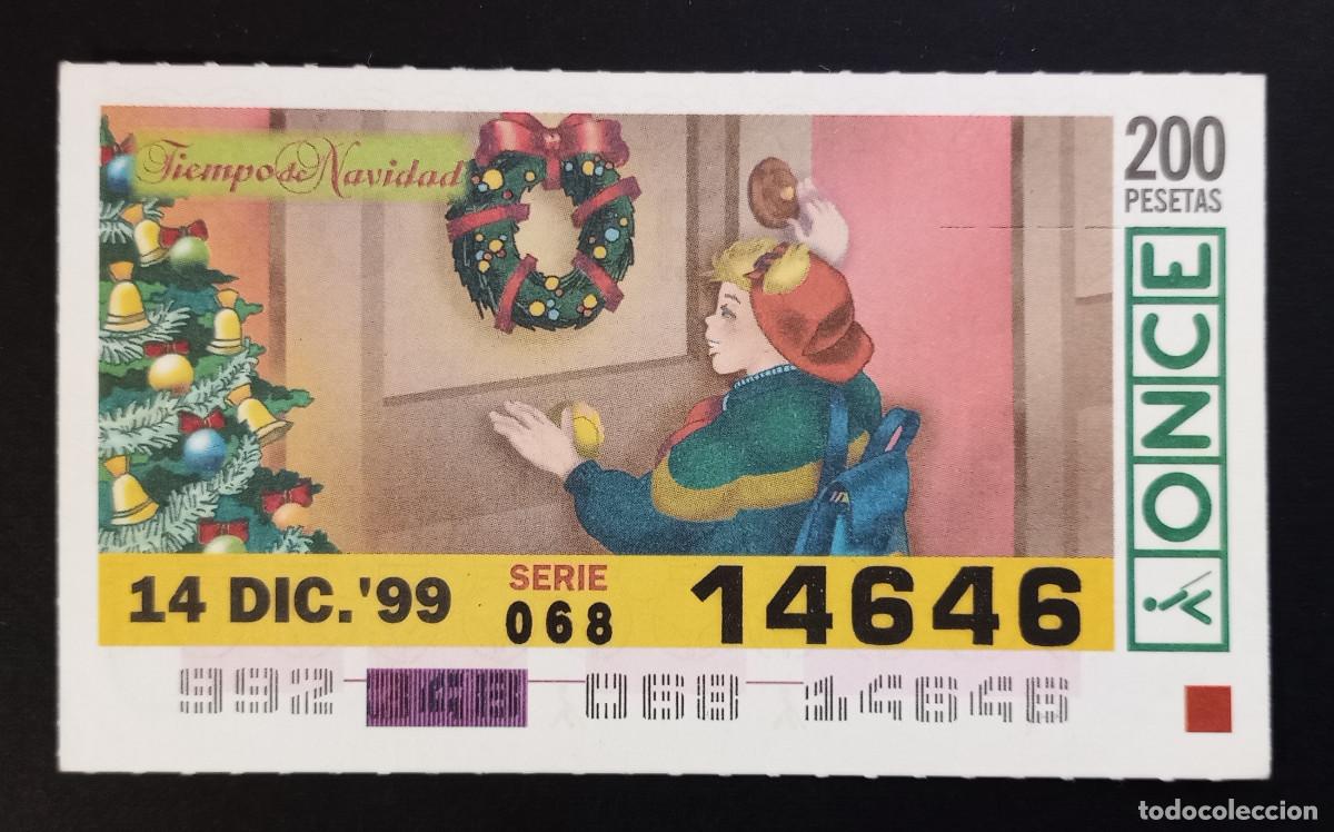 Coupon ONCE: CUP&Oacute;N ONCE - 14-DICIEMBRE-1999 - TIEMPO DE NAVIDAD