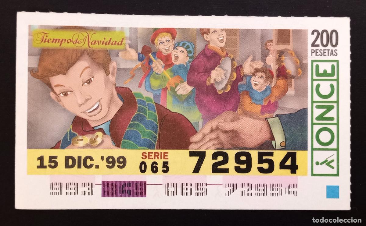 Coupon ONCE: CUP&Oacute;N ONCE - 15-DICIEMBRE-1999 - TIEMPO DE NAVIDAD