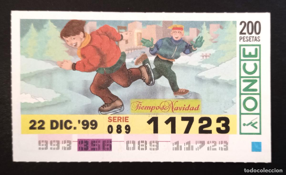 Cupones ONCE: CUP&Oacute;N ONCE - 22-DICIEMBRE-1999 - TIEMPO DE NAVIDAD