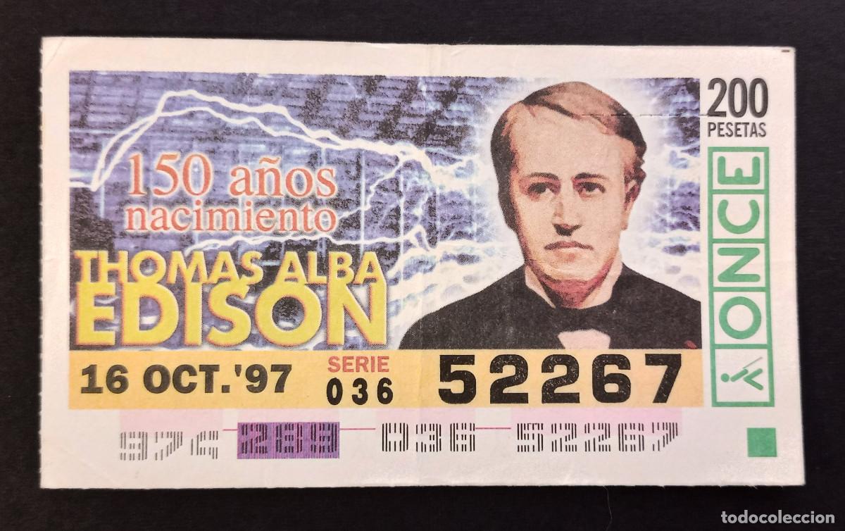 Cupones ONCE: CUP&Oacute;N ONCE - 16-OCTUBRE-1997 - 150 A&Ntilde;OS DEL NACIMIENTO DE THOMAS ALBA EDISON