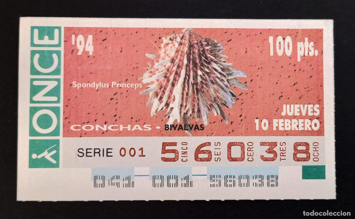 Cupones ONCE: CUP&Oacute;N ONCE - 10-FEBRERO-1994 - CONCHAS, BIVALVAS, SPONDYLUS PRINCEPS