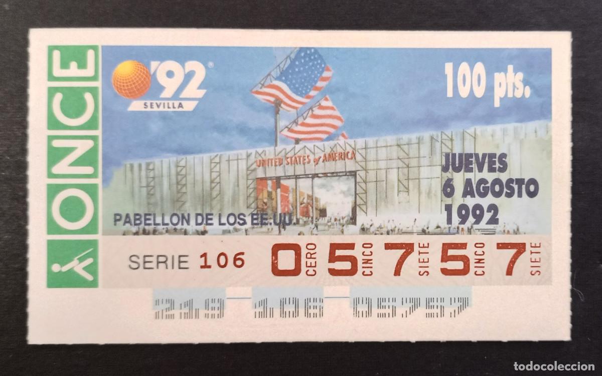Cupones ONCE: CUP&Oacute;N ONCE - 6-AGOSTO-1992 - PABELL&Oacute;N DE LOS EE.UU. - EXPO 92, SEVILLA