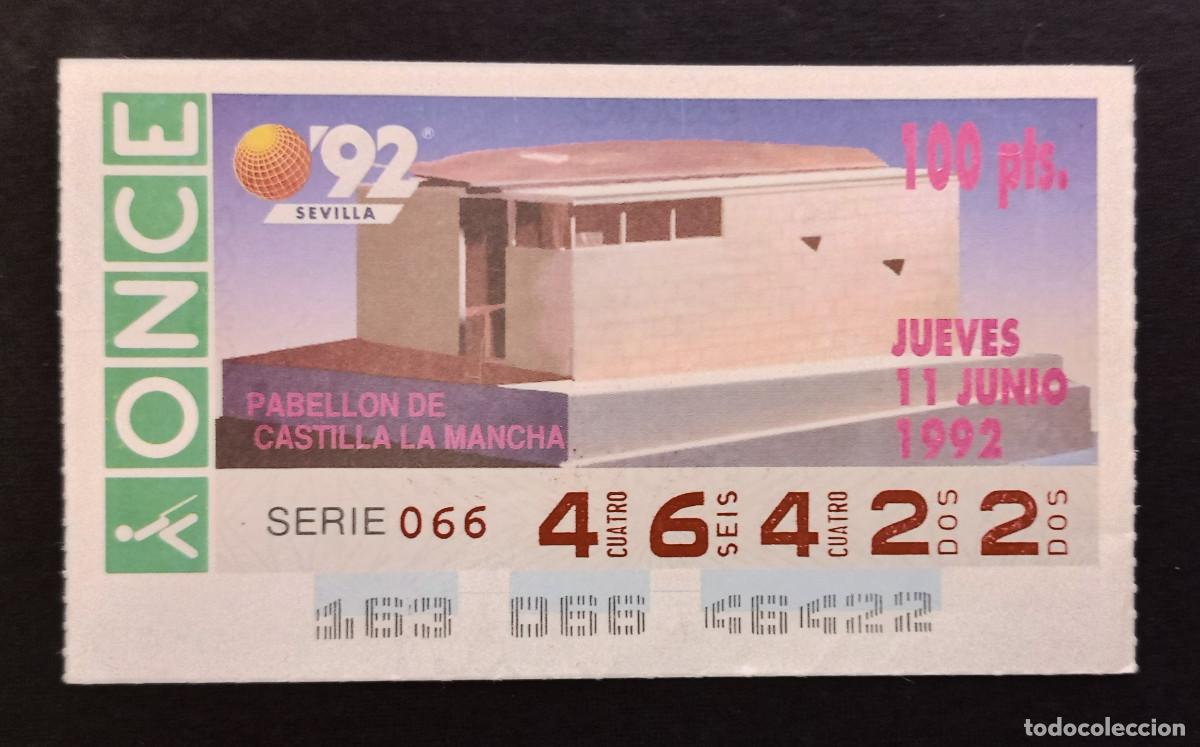 Cupones ONCE: CUP&Oacute;N ONCE - 11-JUNIO-1992 - PABELL&Oacute;N DE CASTILLA LA MANCHA - EXPO 92, SEVILLA