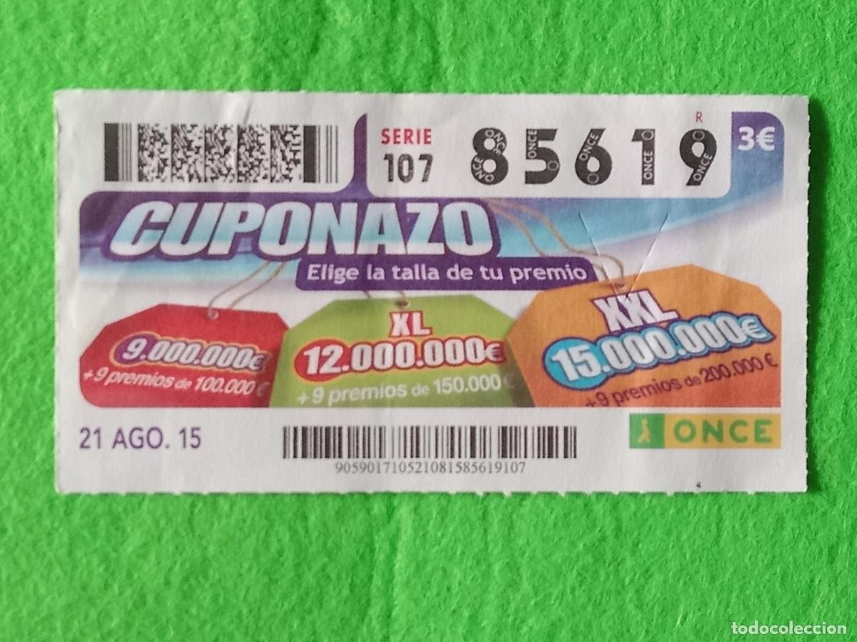 Cupones ONCE: Cup&oacute;n de la ONCE - Cuponazo - N&ordm;. 85619 - Serie. 107 - Fecha: 21 de Agosto de 2015
