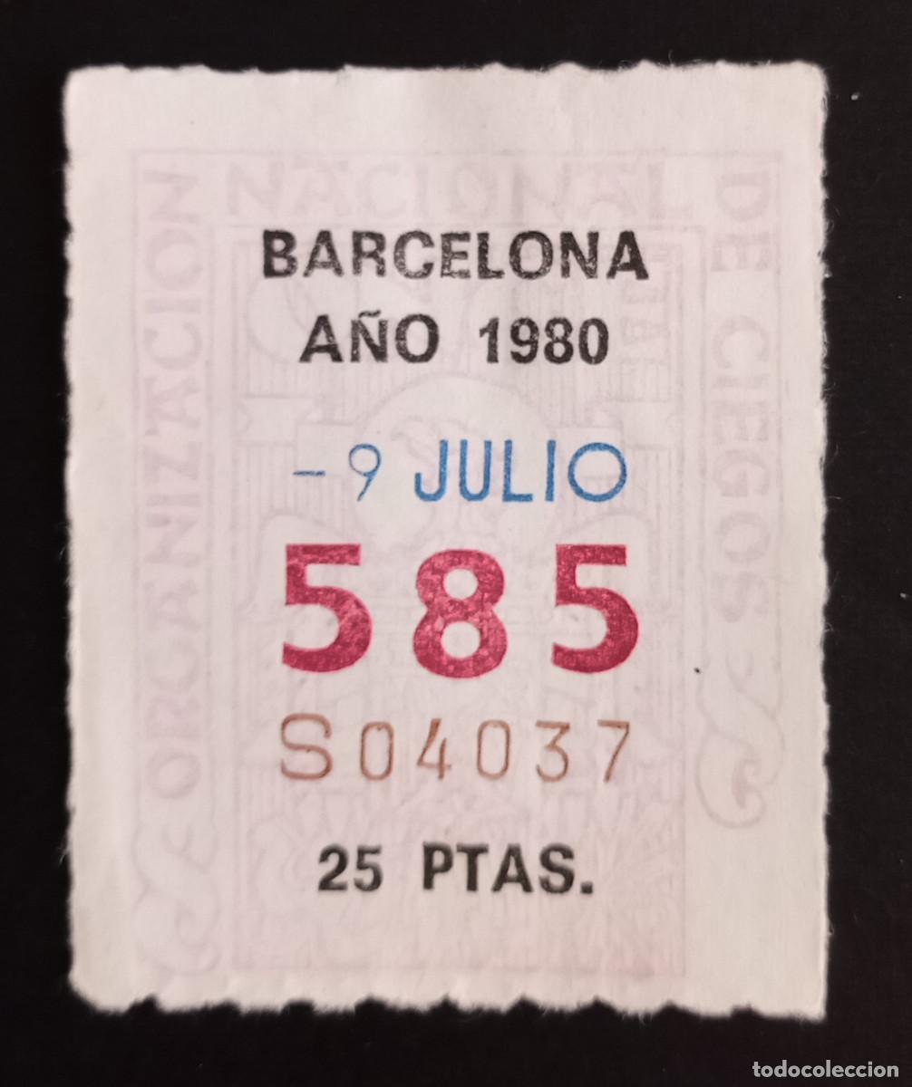 Cupones ONCE: CUP&Oacute;N ONCE - 9-JULIO-1980 - BARCELONA