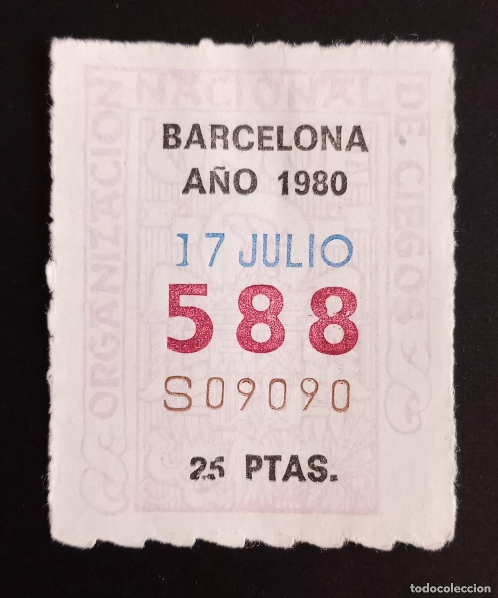 Cupones ONCE: CUP&Oacute;N ONCE - 17-JULIO-1980 - BARCELONA