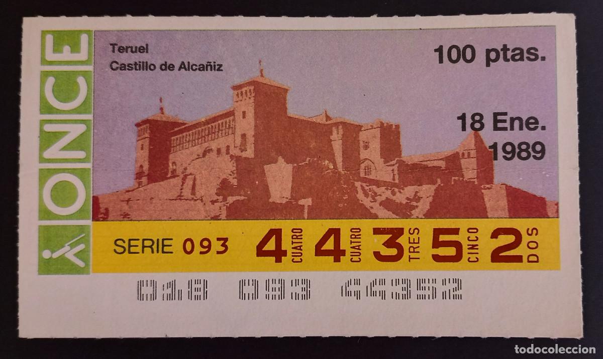 Billets ONCE: CUP&Oacute;N ONCE - 18-ENERO-1989 - TERUEL, CASTILLO DE ALCA&Ntilde;IZ