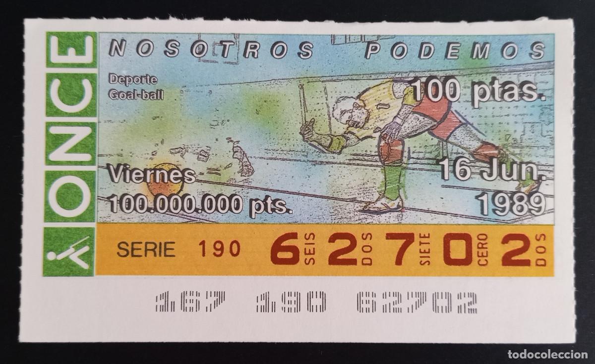 ONCE Coupons: CUP&Oacute;N ONCE - 16-JUNIO-1989 - NOSOTROS PODEMOS, DEPORTE, GOAL-BALL
