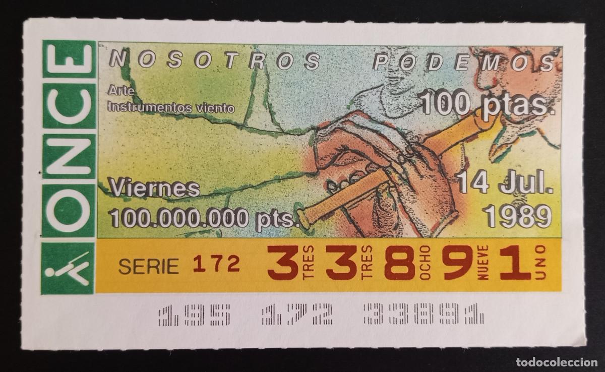 ONCE Coupons: CUP&Oacute;N ONCE - 14-JULIO-1989 - NOSOTROS PODEMOS, ARTE, INSTRUMENTOS VIENTO