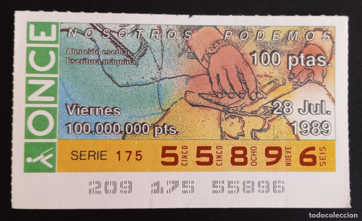 ONCE Coupons: CUP&Oacute;N ONCE - 28-JULIO-1989 - NOSOTROS PODEMOS, ATENCI&Oacute;N ESCOLAR, ESCRITURA M&Aacute;QUINA