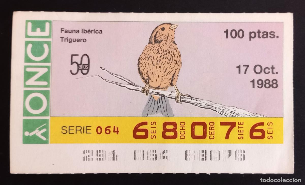 Cupones ONCE: CUP&Oacute;N ONCE - 17-OCTUBRE-1988 - FAUNA IB&Eacute;RICA, TRIGUERO