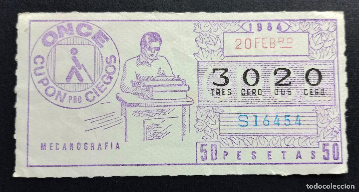 Cupones ONCE: CUP&Oacute;N ONCE - 20-FEBRERO-1984 - MECANOGRAFIA