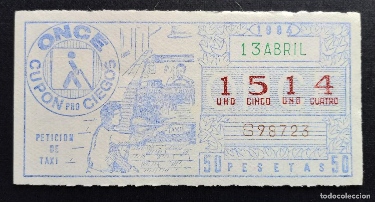 Cupones ONCE: CUP&Oacute;N ONCE - 13-ABRIL-1984 - PETICI&Oacute;N DE TAXI