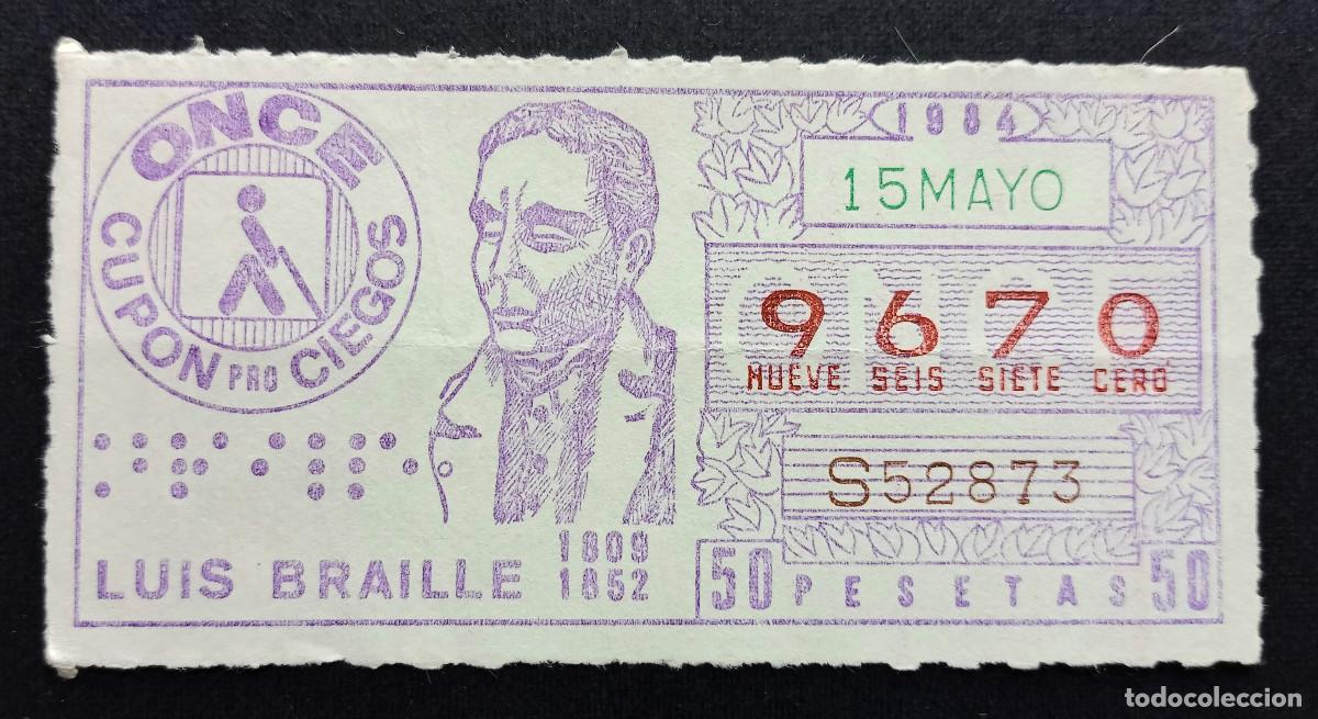 Cupones ONCE: CUP&Oacute;N ONCE - 15-MAYO-1984 - LUIS BRAILLE