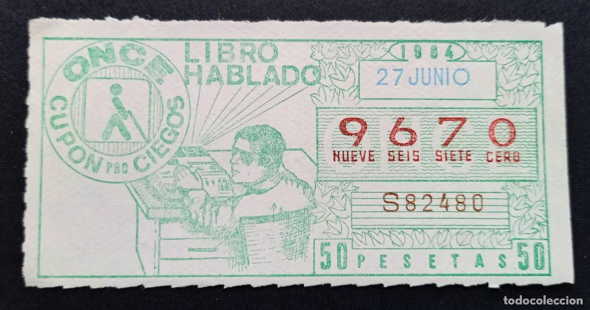 Bilhetes ONCE: CUP&Oacute;N ONCE - 27-JUNIO-1984 - LIBRO HABLADO