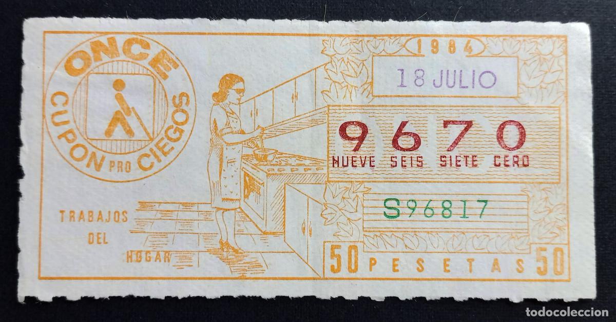 Cupones ONCE: CUP&Oacute;N ONCE - 18-JULIO-1984 - TRABAJOS DEL HOGAR
