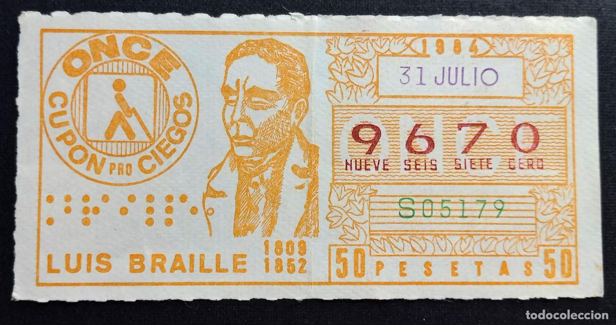 Cupones ONCE: CUP&Oacute;N ONCE - 31-JULIO-1984 - LUIS BRAILLE