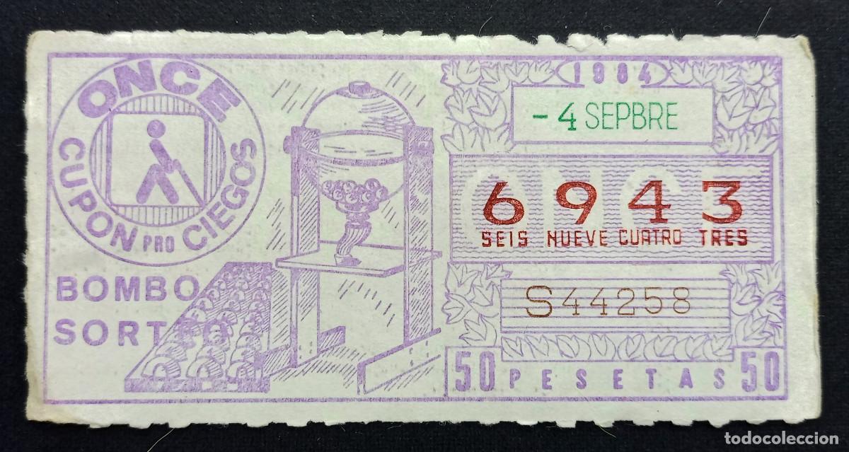Cupones ONCE: CUP&Oacute;N ONCE - 4-SEPTIEMBRE-1984 - BOMBO SORTEO