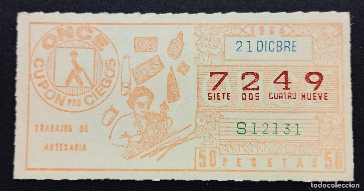 Cupones ONCE: CUP&Oacute;N ONCE - 21-DICIEMBRE-1984 - TRABAJOS DE ARTESANIA