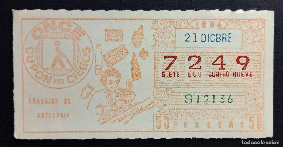 Cupones ONCE: CUP&Oacute;N ONCE - 21-DICIEMBRE-1984 - TRABAJOS DE ARTESANIA