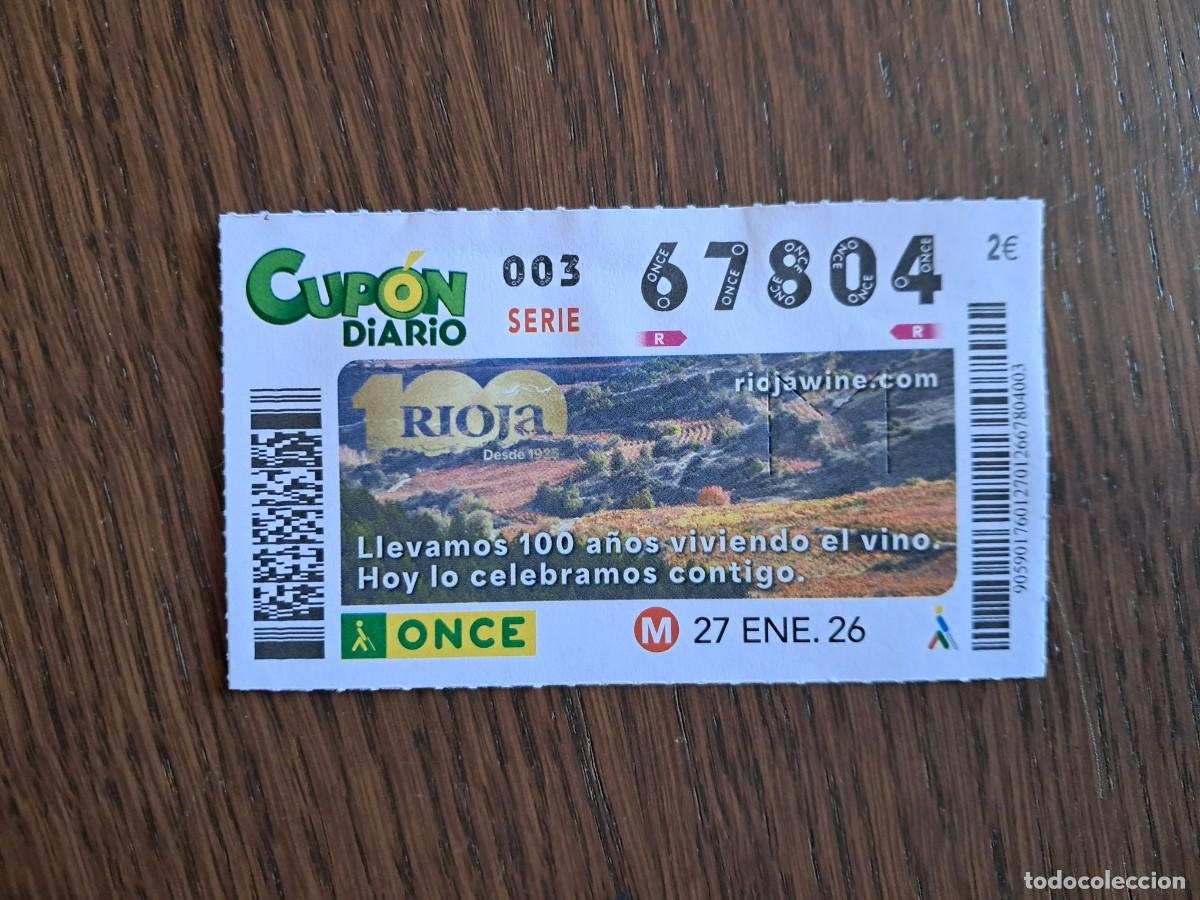 Cupones ONCE: cup&oacute;n once 27-01-26, cien a&ntilde;os vino La Rioja. n&ordm; 67.804.