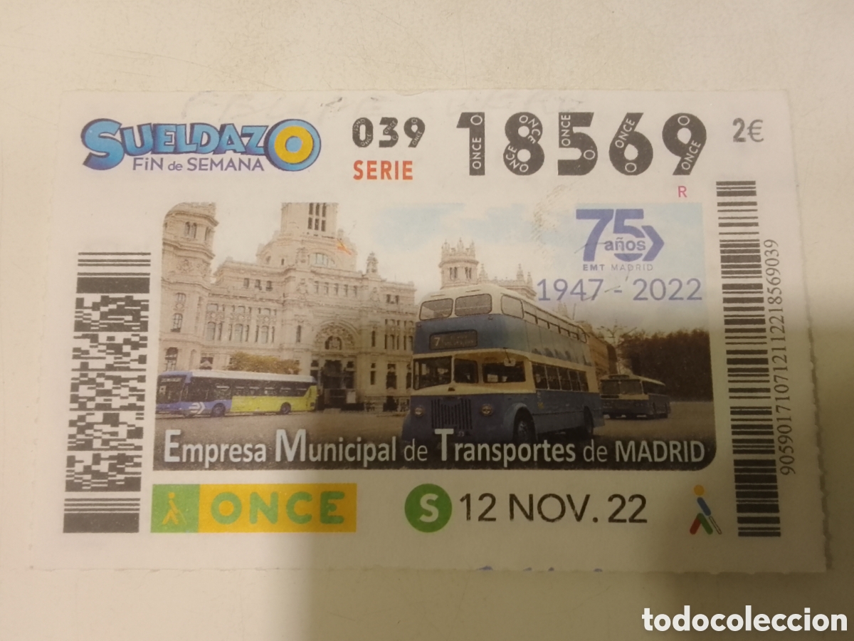 Cupones ONCE: Cup&oacute;n ONCE 12 NOV. 22 75 Aniversario Empresa Municipal de Transportes de Madrid.