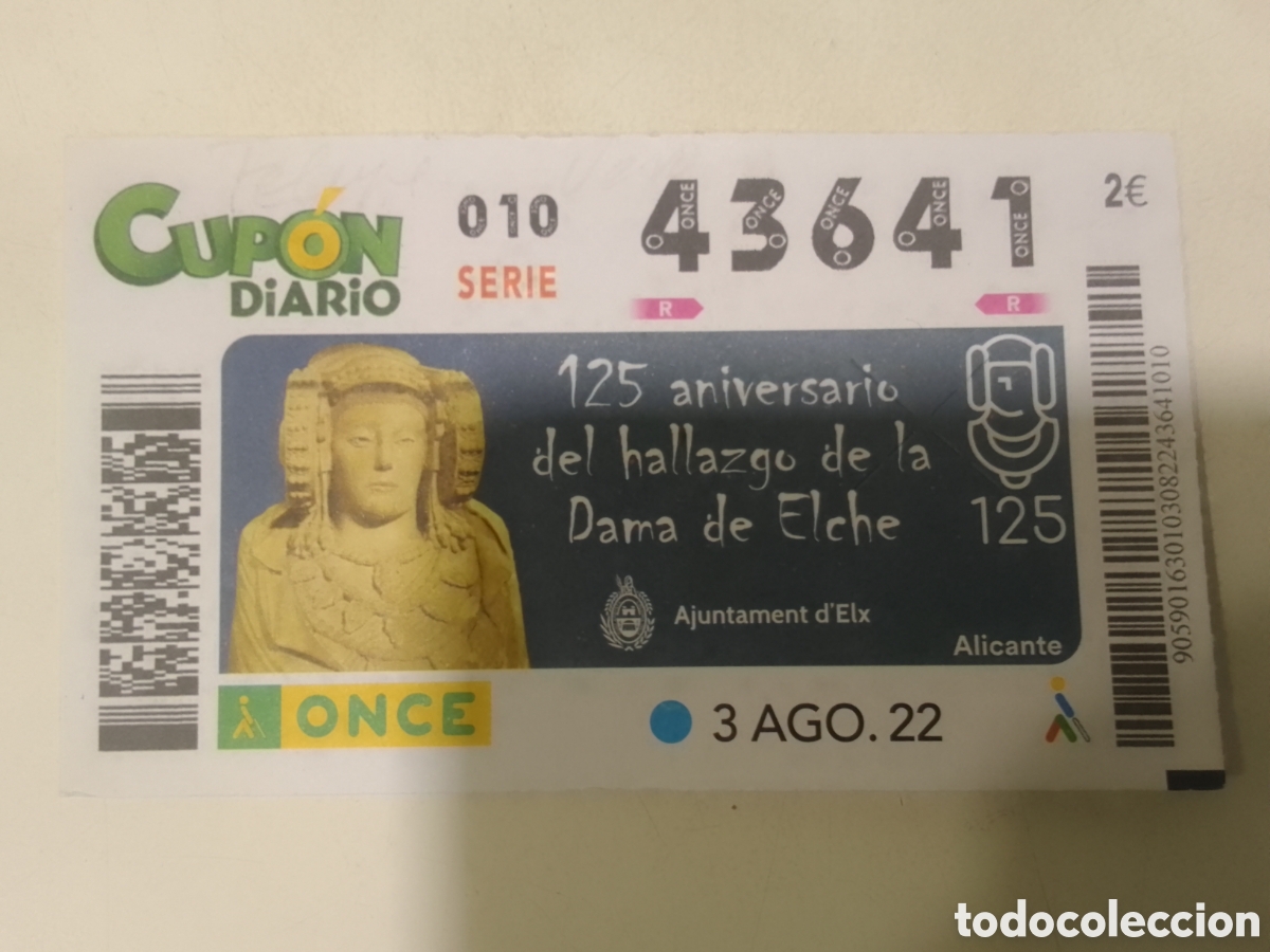 Cupones ONCE: Cup&oacute;n ONCE 3 AGO. 22 125 aniversario del hallazgo de la Dama de Elche.