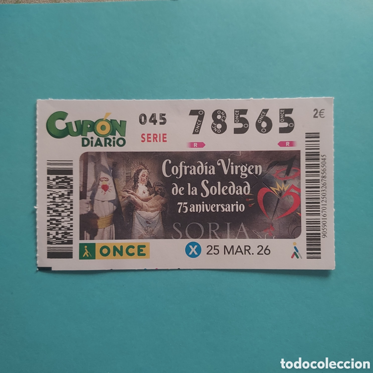 Cupones ONCE: CUP&Oacute;N ONCE SORTEO 25 MARZO A&Ntilde;O 2026, COFRAD&Iacute;A DE LA SOLEDAD 75 ANIVERSARIO (SORIA)