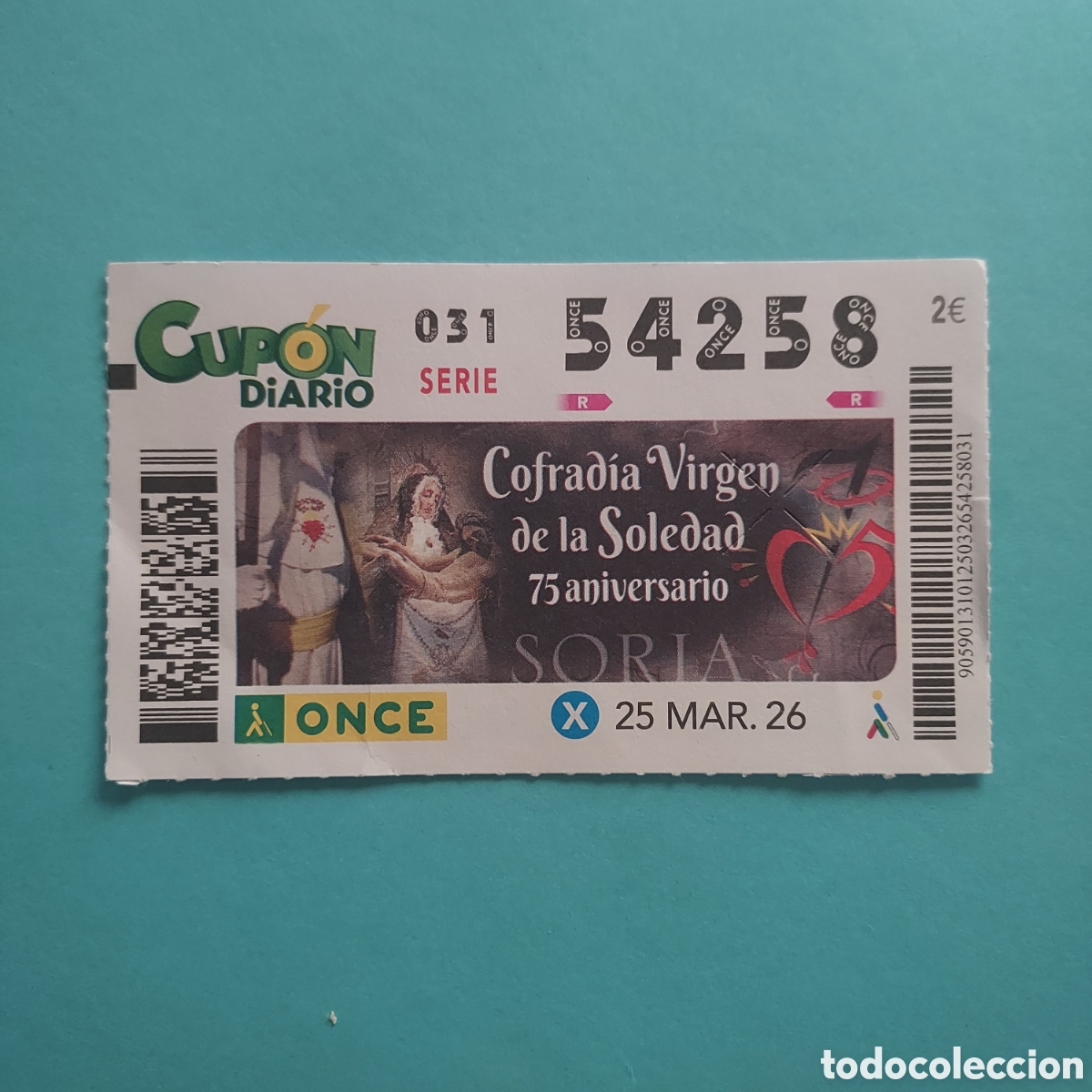 Cupones ONCE: CUP&Oacute;N ONCE SORTEO 25 MARZO A&Ntilde;O 2026, COFRAD&Iacute;A DE LA SOLEDAD 75 ANIVERSARIO (SORIA)