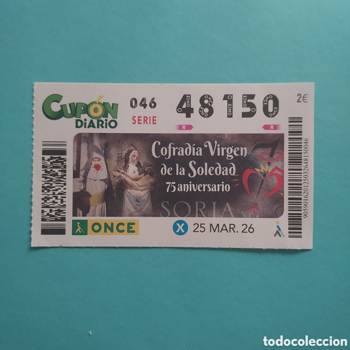 Cupones ONCE: CUP&Oacute;N ONCE SORTEO 25 MARZO A&Ntilde;O 2026, COFRAD&Iacute;A DE LA SOLEDAD 75 ANIVERSARIO (SORIA)