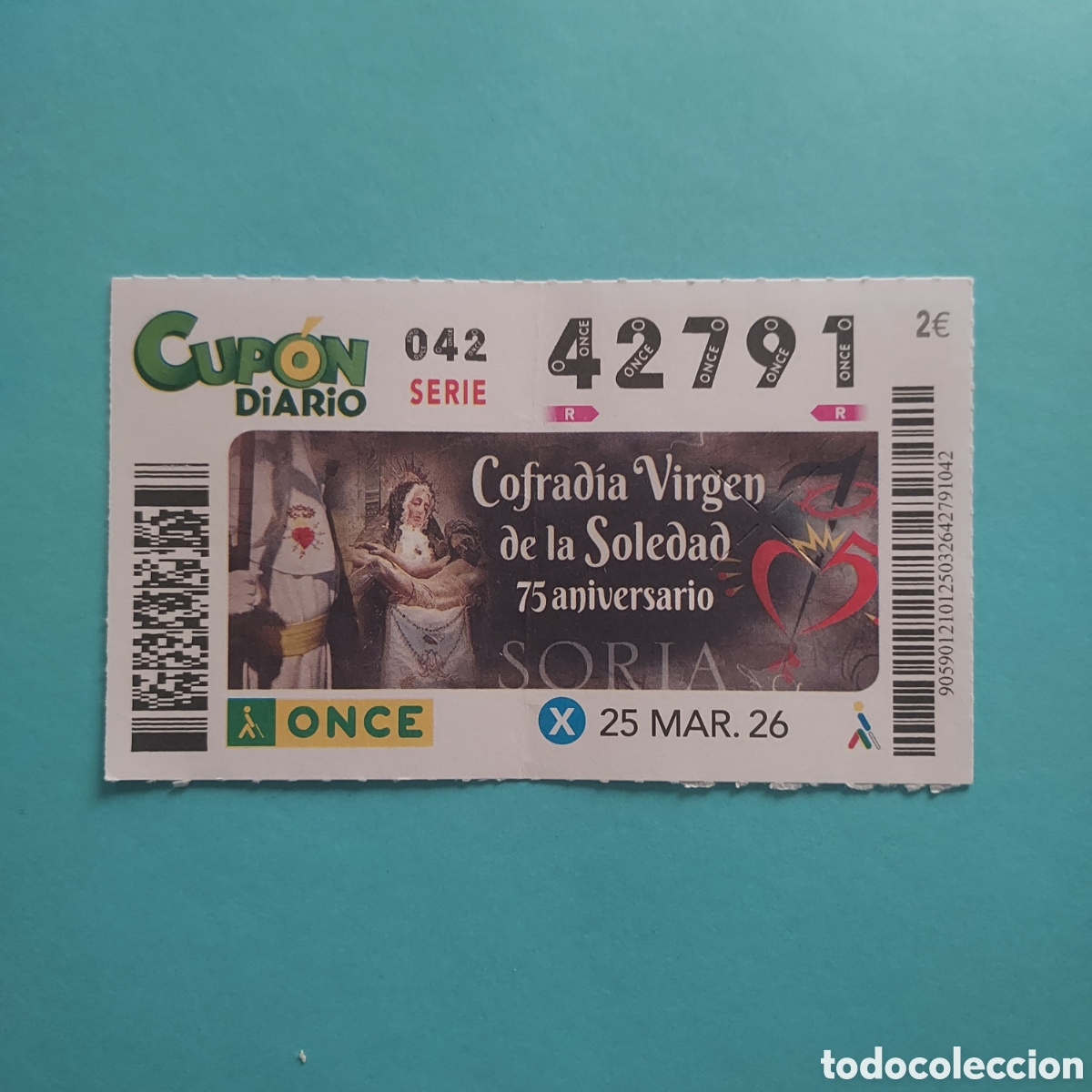 Cupones ONCE: CUP&Oacute;N ONCE SORTEO 25 MARZO A&Ntilde;O 2026, COFRAD&Iacute;A DE LA SOLEDAD 75 ANIVERSARIO (SORIA)