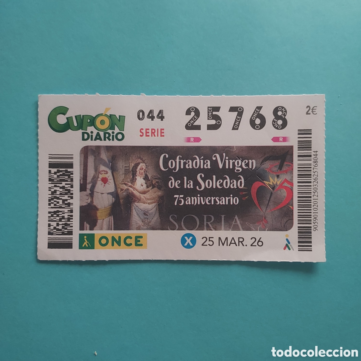 Cupones ONCE: CUP&Oacute;N ONCE SORTEO 25 MARZO A&Ntilde;O 2026, COFRAD&Iacute;A DE LA SOLEDAD 75 ANIVERSARIO (SORIA)