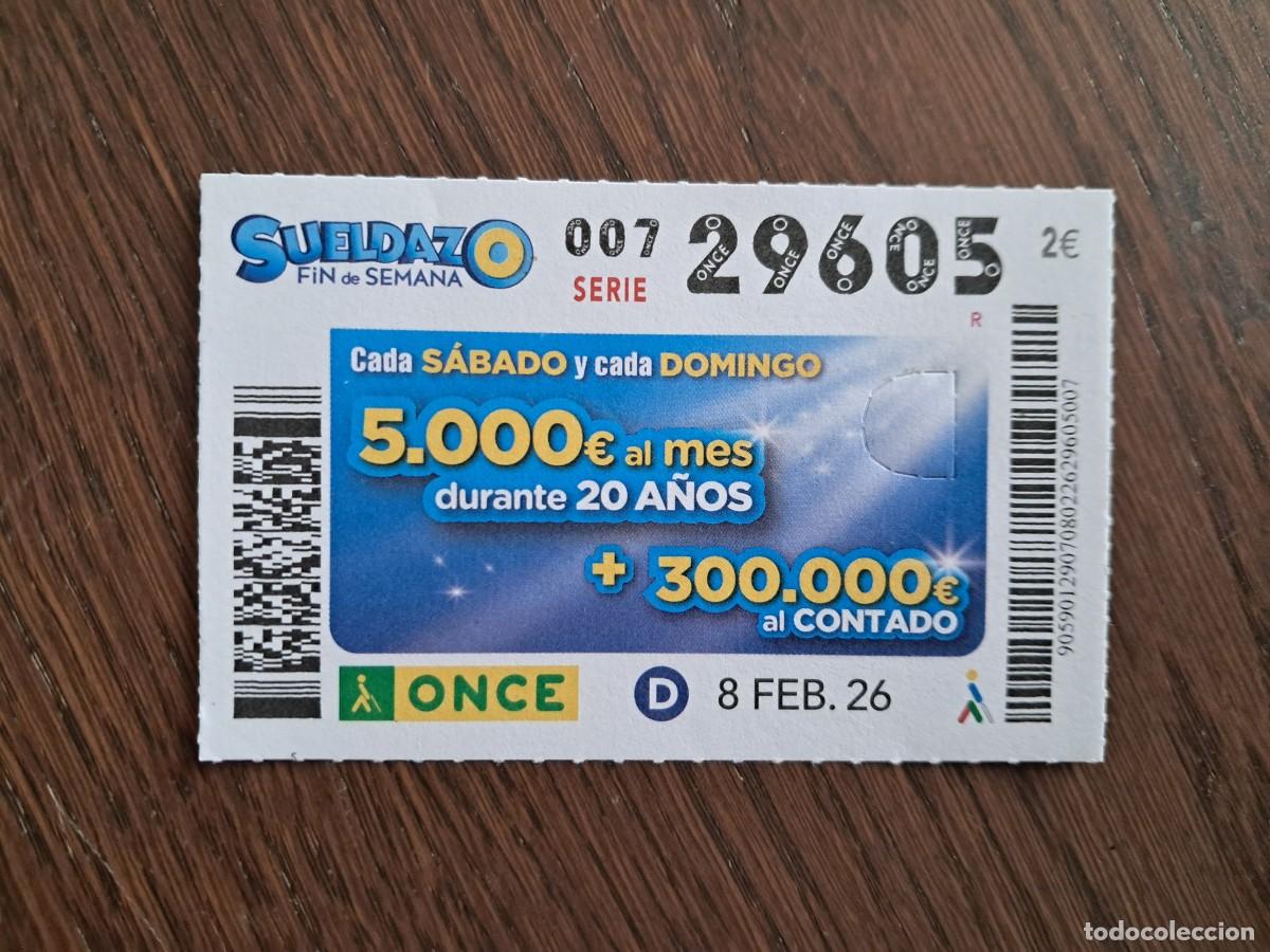 Cupones ONCE: cup&oacute;n once 08-02-26, sueldazo fin de semana. n&ordm; 29.605.