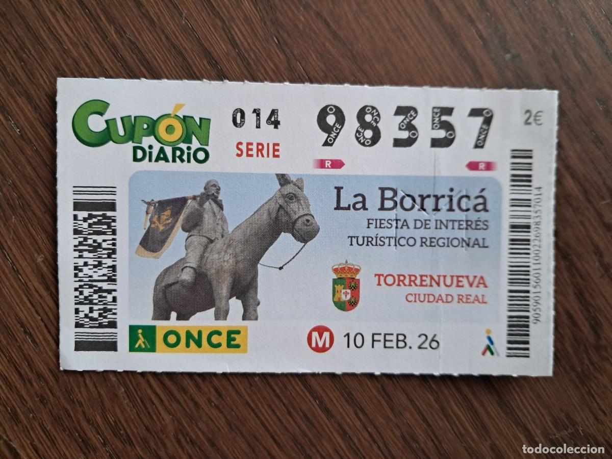 Cupones ONCE: cup&oacute;n once 10-02-26, La borric&aacute;, fiesta de inter&eacute;s tur&iacute;stico regional, Torrenueva, Ciudad Real.98357