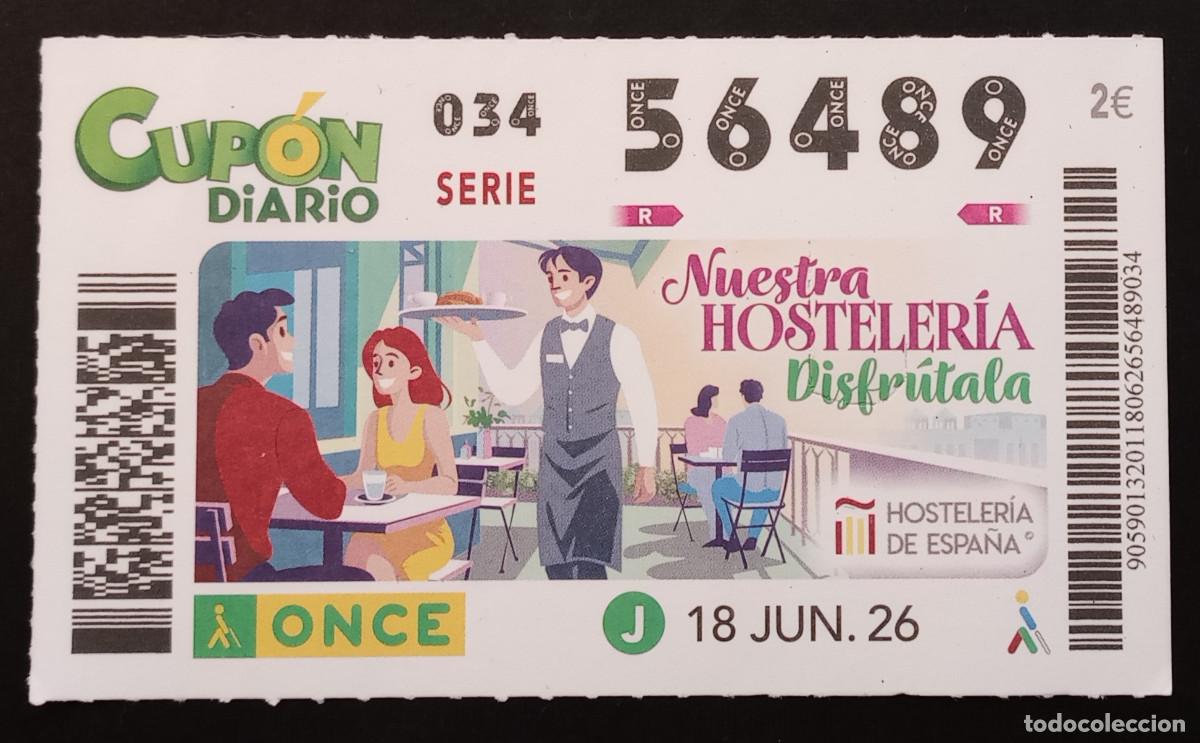 Cupones ONCE: CUP&Oacute;N ONCE - 18-JUNIO-2026 - NUESTRA HOSTELER&Iacute;A, DISFR&Uacute;TALA