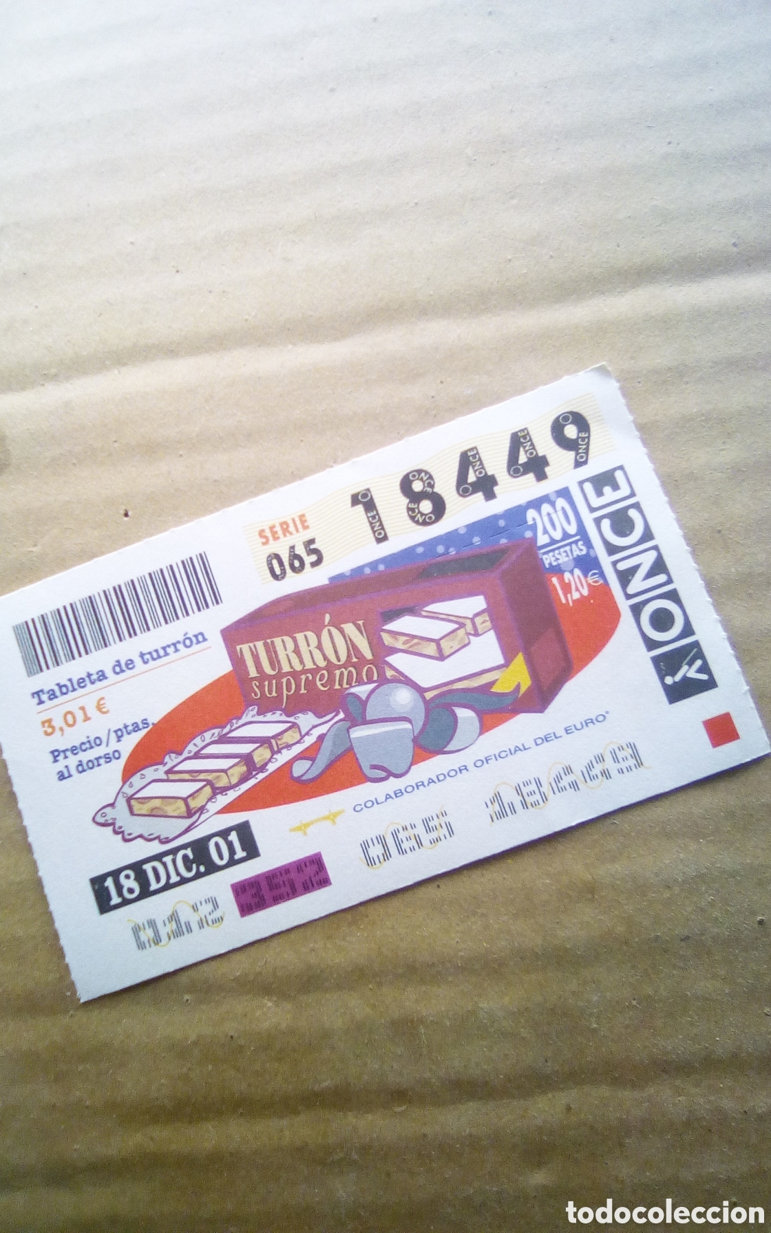 Cupones ONCE: Cup&oacute;n de la ONCE. Tableta de turr&oacute;n 3,01 &euro;. N&uacute;mero 18449. A&ntilde;o 2001.