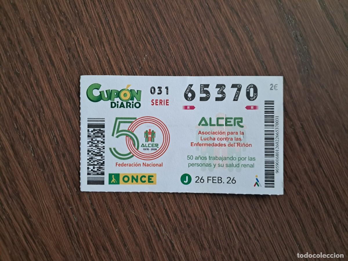 Cupones ONCE: cup&oacute;n once 26-02-26, Alcer, 50 a&ntilde;os trabajando por las personas y su salud renal. n&ordm; 65.370.