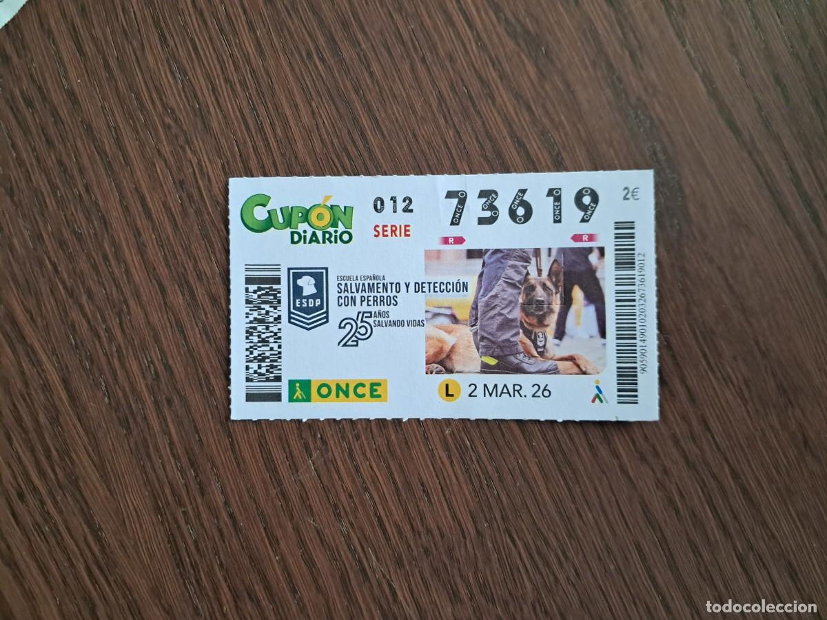 Cupones ONCE: cup&oacute;n once 02-03-26, escuela espa&ntilde;ola salvamento y detecci&oacute;n con perros, 25 a&ntilde;os. n&ordm; 73.619.