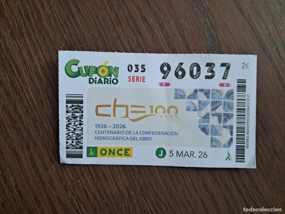 Cupones ONCE: cup&oacute;n once 05-03-26, centenario de la confederaci&oacute;n hidrogr&aacute;fica del Ebro.