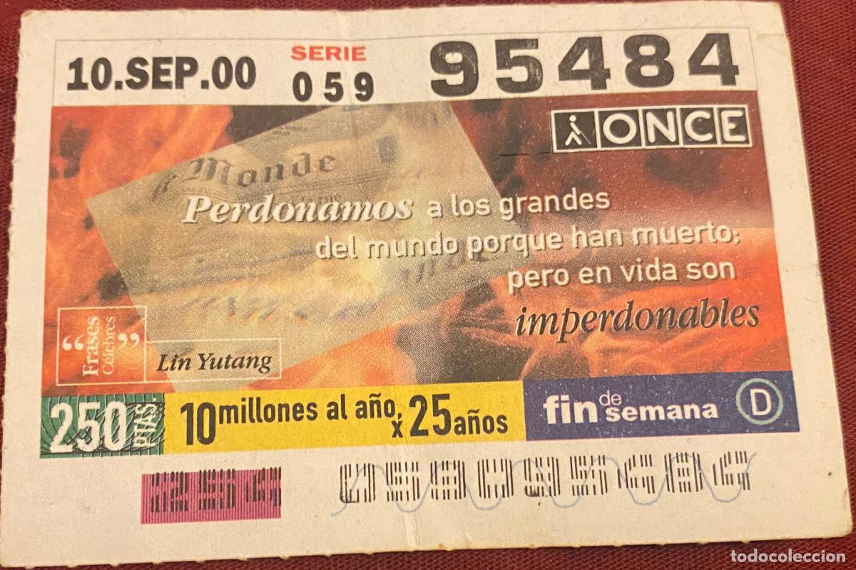 Cupones ONCE: Cup&oacute;n de la Once. 10 de Septiembre de 2000. N&ordm; 95484. Frases c&eacute;lebres, Lin Yutang. Buen estado.