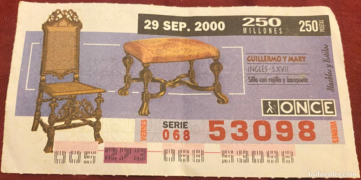 Bilhetes ONCE: Cup&oacute;n de la Once. 29 de Septiembre del 2000. N&ordm; 53098. Muebles estilo Guillermo y Mary. Buen estado.