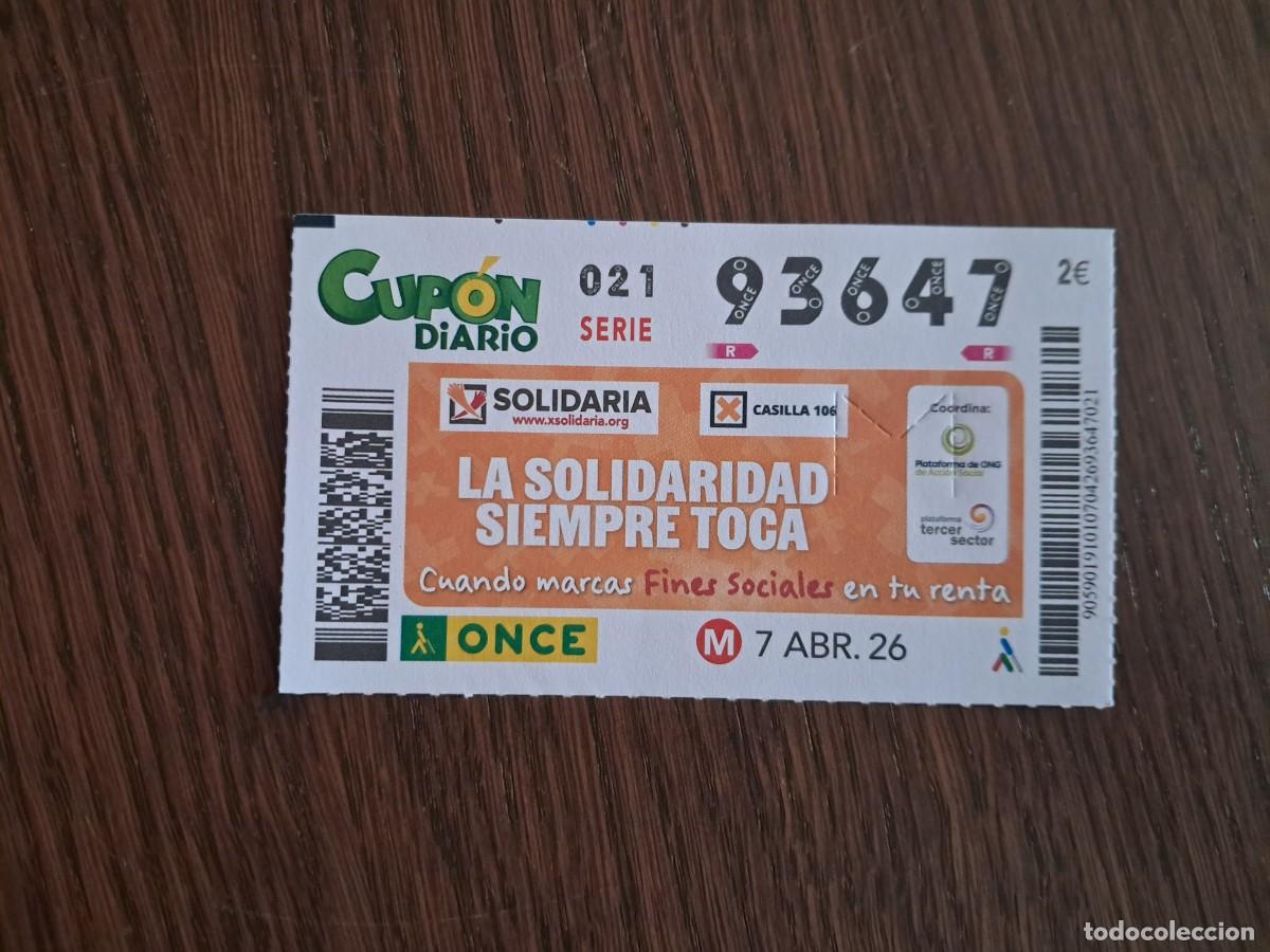 Cupones ONCE: cup&oacute;n once 07-04-26, la solidaridad siempre toca, marca fines sociales en tu renta. n&ordm; 93.647.