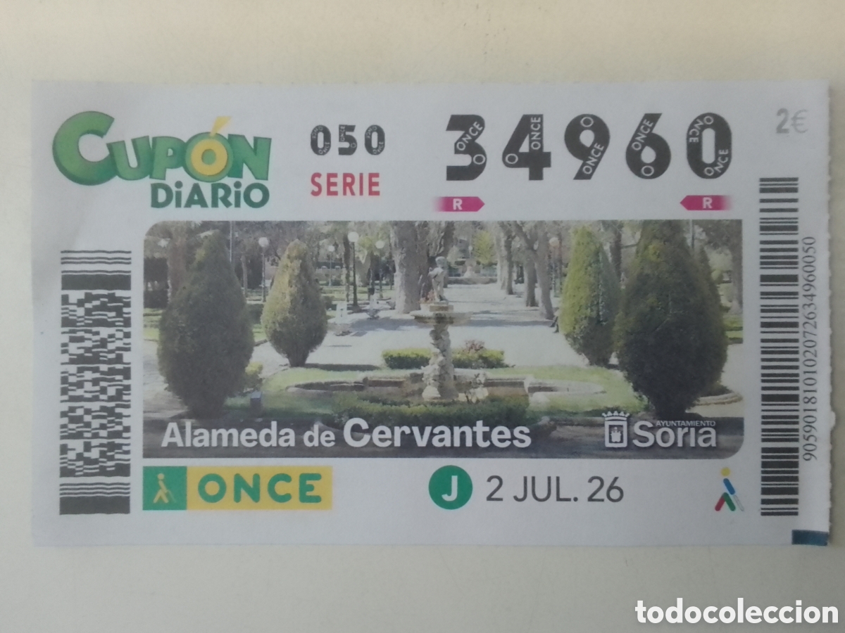 Cupones ONCE: Cup&oacute;n ONCE 2 JUL. 26 Alameda de Cervantes &bull; Soria.