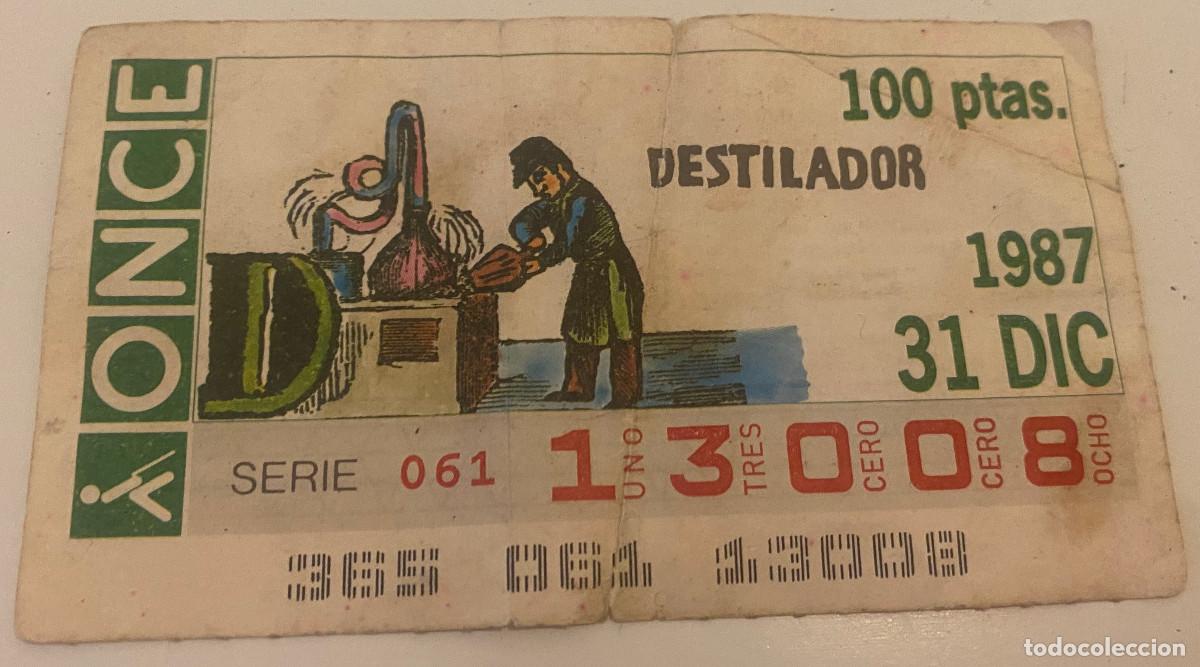 Cupones ONCE: Cup&oacute;n de la Once. 31 de Diciembre del 1987. N&ordm; 13008. Oficios, Destilador. Vintage. Original.