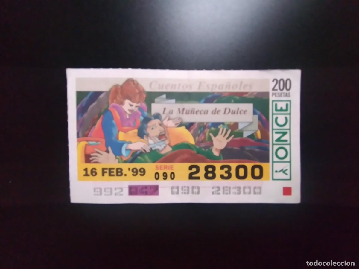 Cupones ONCE: CUP&Oacute;N ONCE CUENTOS ESPA&Ntilde;OLES LA MU&Ntilde;ECA DE DULCE 16 FEBRERO 99 1999 28300