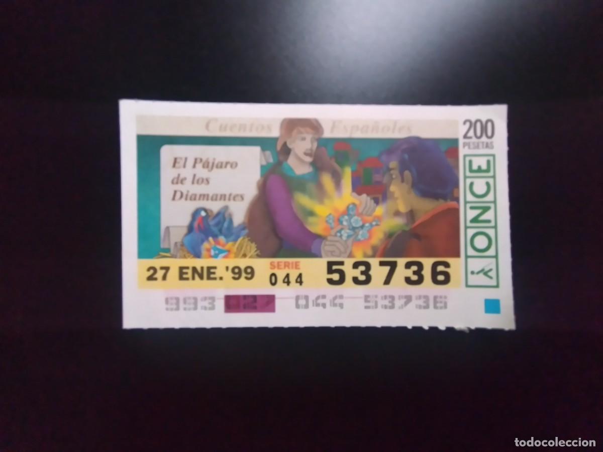 Cupones ONCE: CUP&Oacute;N ONCE CUENTOS ESPA&Ntilde;OLES EL P&Aacute;JARO DE LOS DIAMANTES 27 ENERO 99 1999 53736