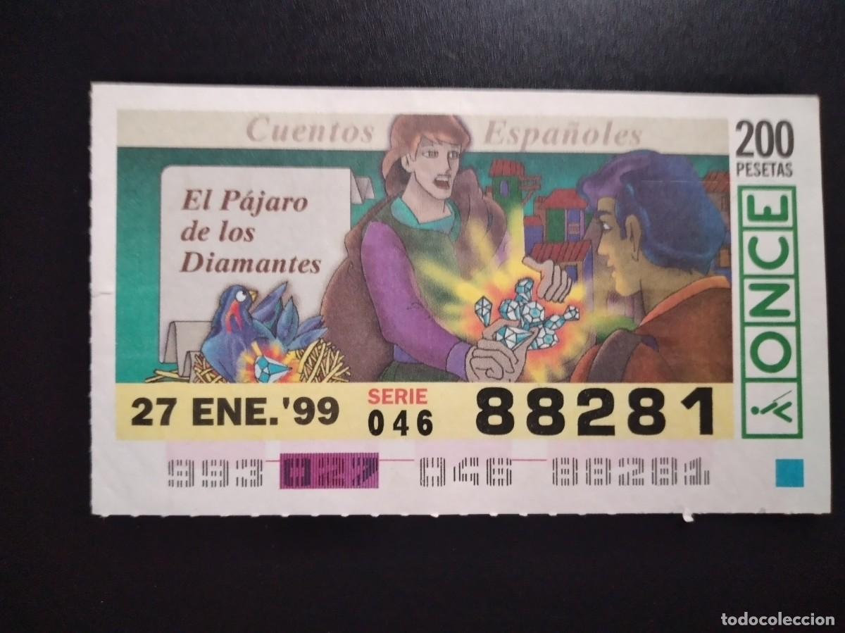 Cupones ONCE: CUP&Oacute;N ONCE CUENTOS ESPA&Ntilde;OLES EL P&Aacute;JARO DE LOS DIAMANTES 27 ENERO 99 1999 88281
